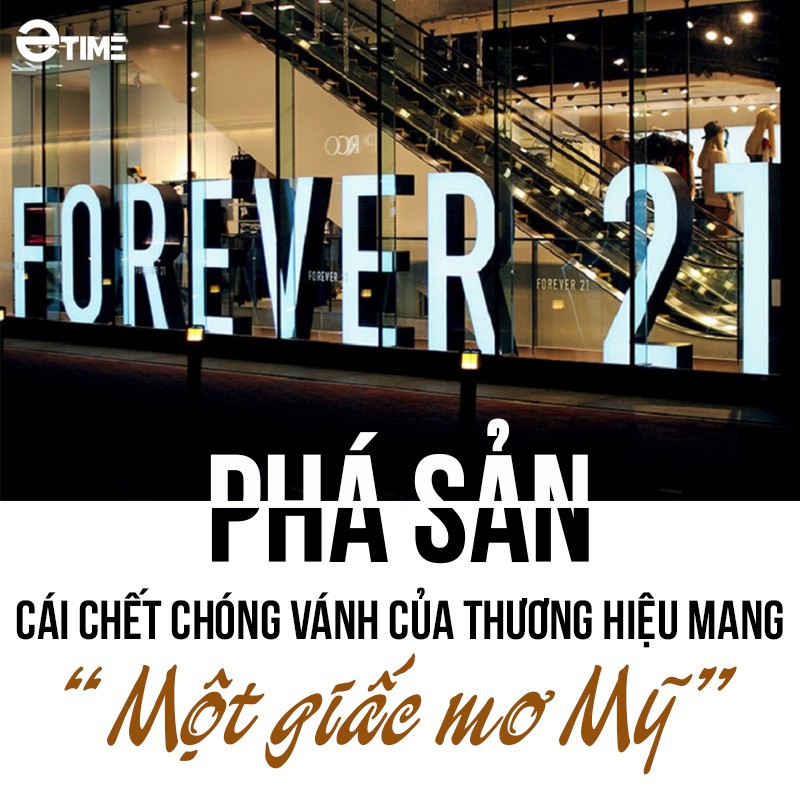 Forever 21 phá sản: Cái chết chóng vánh của thương hiệu mang “một giấc mơ Mỹ” - Ảnh 1. Forever 21 phá sản: Cái chết chóng vánh của thương hiệu mang “một giấc mơ Mỹ” - Ảnh 1.