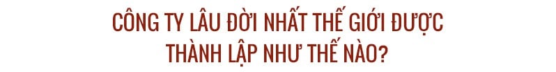 Công ty lâu đời nhất thế giới Kongo Gumi: thành lập cùng thời đế chế Maya, vượt qua chiến tranh nhờ bán...quan tài - Ảnh 3. Công ty lâu đời nhất thế giới Kongo Gumi: thành lập cùng thời đế chế Maya, vượt qua chiến tranh nhờ bán...quan tài - Ảnh 3.