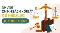 Những chính sách nổi bật có hiệu lực từ tháng 1-2023