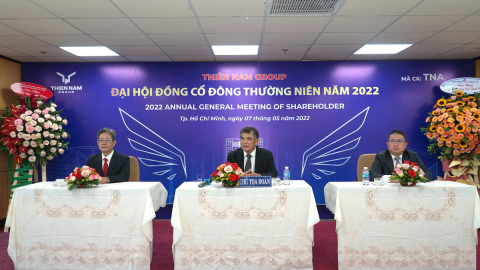 ĐHĐCĐ Thiên Nam Group (TNA): Mục tiêu lợi nhuận tăng 540%, cổ tức từ 20-25%