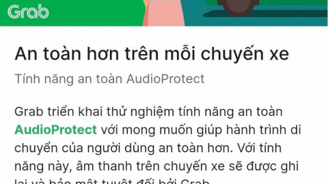 Cách tắt tính năng ghi âm tự động của Grab để đảm bảo quyền riêng tư
