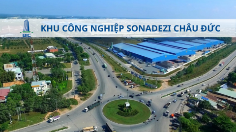 Bất động sản công nghiệp 'thăng hoa', Sonadezi Châu Đức 'phất như diều gặp gió'