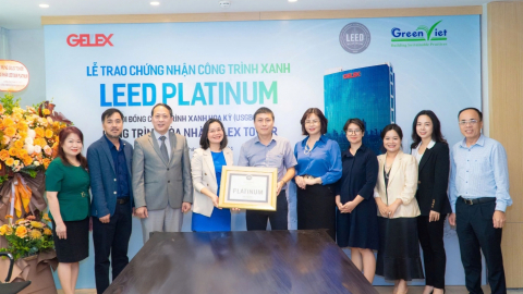 GELEX Tower đạt chứng nhận công trình xanh LEED Platinum