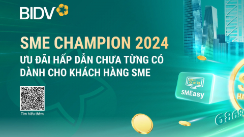 Tạo đà bứt phá với BIDV SME Champion