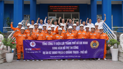 Hơn 150 cán bộ EVNHCMC lên đường tiếp sức thi công dự án Đường dây 500kV mạch 3 Quảng Trạch – Phối Nối