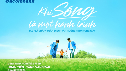 Sacombank ưu đãi hơn 17 tỷ đồng dành cho khách hàng tham gia bảo hiểm 