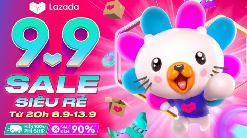 Ngày đôi 9/9 Lazada chơi lớn giảm đến 90% trong lễ hội mua sắm 'Sale siêu rẻ'
