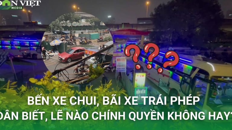 Bến xe trái phép: Dân đều biết, lẽ nào chính quyền từ phường tới quận Nam Từ Liêm không hay?