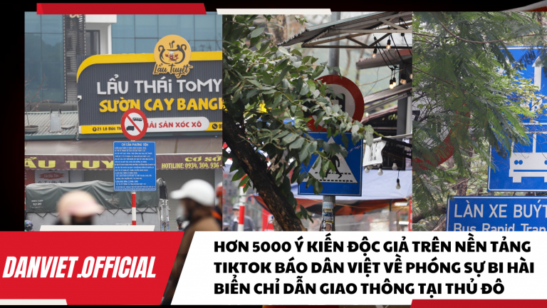 Hơn 5 nghìn bình luận trên kênh Tiktok Danviet.official về phóng sự 'Bi hài biển chỉ dẫn giao thông ở Thủ đô'