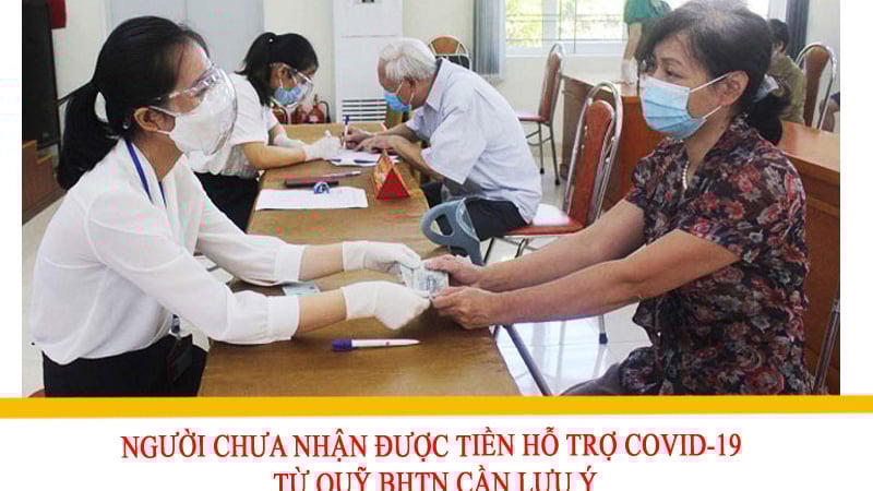 3 điều người chưa nhận được tiền hỗ trợ Covid-19 từ quỹ BHTN cần lưu ý
