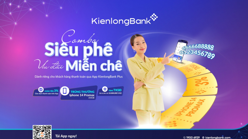 Rinh ưu đãi kép khi giao dịch trên ứng dụng KienlongBank Plus 