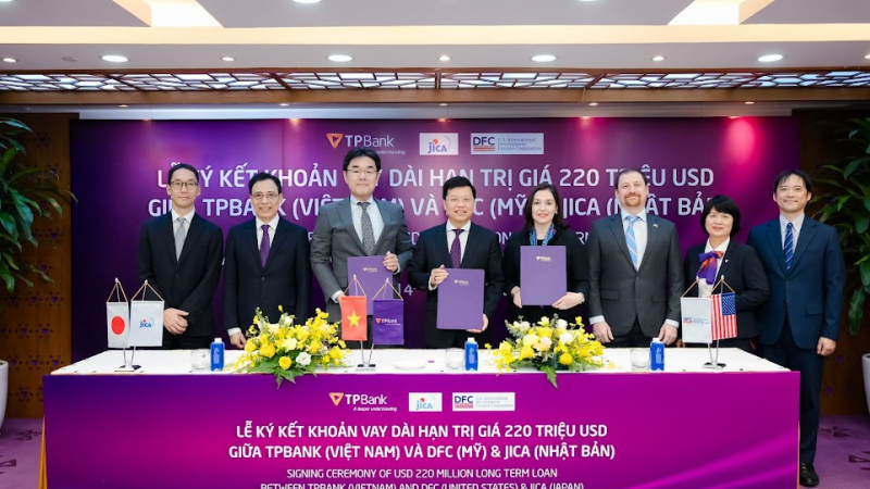 TPBank nhận khoản vay 220 triệu USD từ DFC và JICA