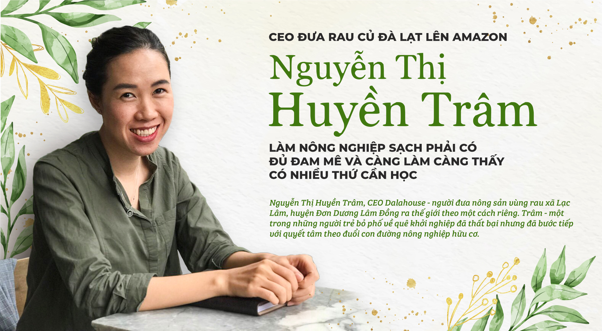 CEO đưa rau củ Đà Lạt lên Amazon: Làm nông nghiệp sạch phải có đủ đam mê, càng làm càng thấy có nhiều thứ cần - Ảnh 1. CEO đưa rau củ Đà Lạt lên Amazon: Làm nông nghiệp sạch phải có đủ đam mê, càng làm càng thấy có nhiều thứ cần - Ảnh 1.