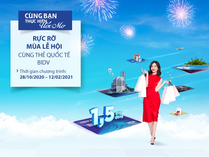 Tặng tiền lên tới 1,5 triệu đồng khi phát hành thẻ quốc tế BIDV - Ảnh 1.