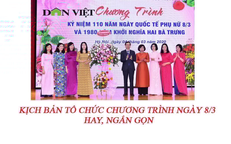 Kịch bản tổ chức chương trình ngày 8/3 hay, ngắn gọn - Ảnh 2.