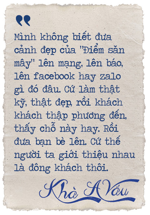 Dân Việt trò chuyện:Khà A Vấu - vinh danh “Thiên đường mây” trên “Miền đất lửa” - Ảnh 12.