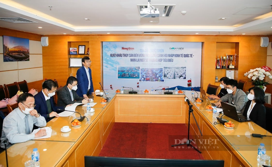 Trực tiếp tọa đàm: Xuất khẩu thủy sản bền vững trong bối cảnh hội nhập kinh tế quốc tế - Ảnh 3.