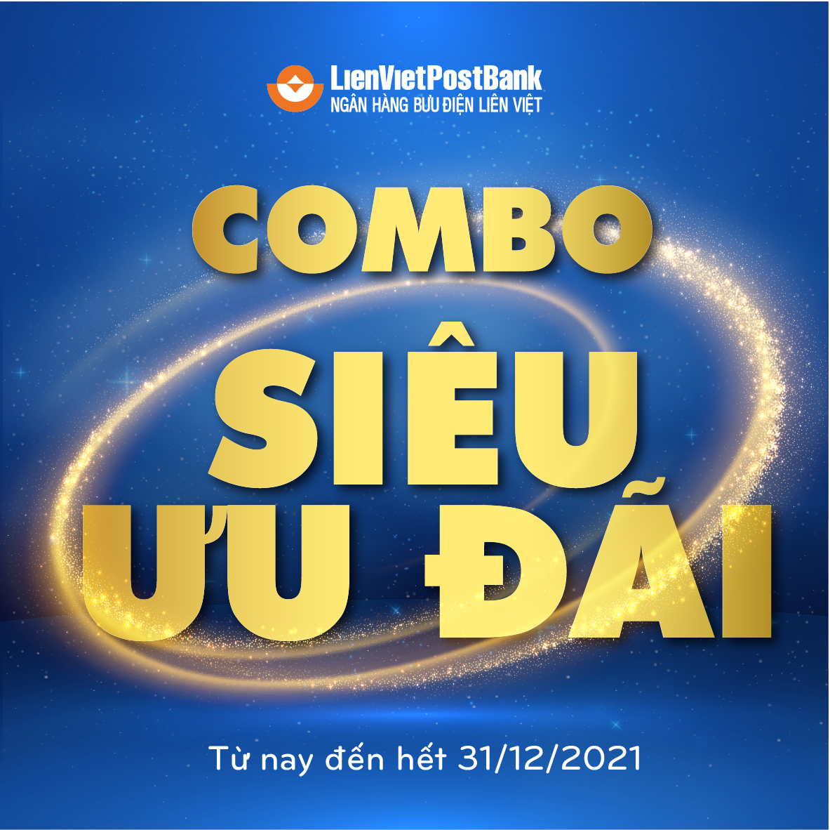  LienVietPostBank triển khai chương trình combo siêu ưu đãi lớn nhất trong năm 2021 - Ảnh 1.