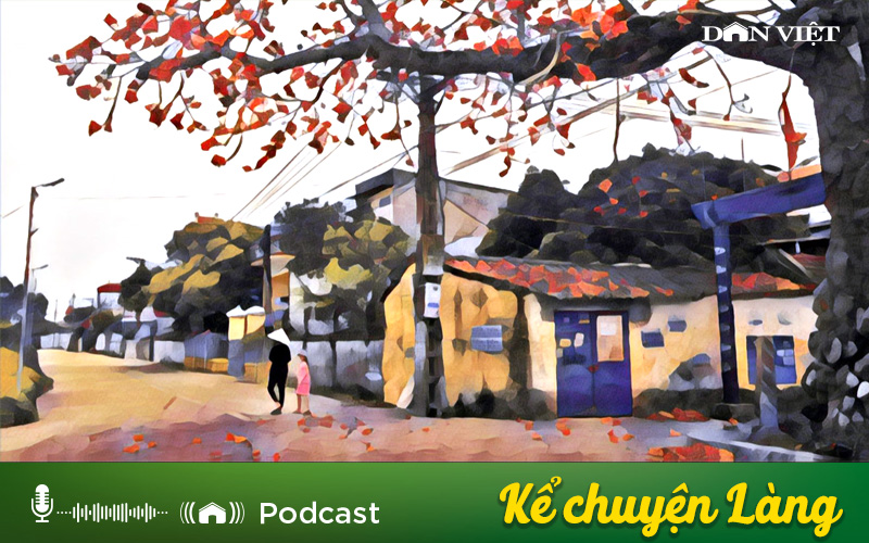 Kể chuyện Podcast: Giấc mơ làng và bát cơm mắm cáy (Nhà văn Nguyễn Văn Thọ) - Ảnh 1.