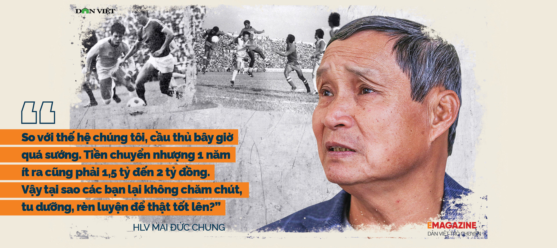 HLV Mai Đức Chung - Từ Chung “xe ca” đến ông Chung “gái” - Ảnh 6.