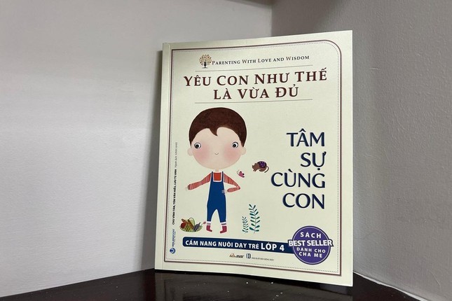 Cuốn sách best-seller bày cách dạy con có gì mà cha mẹ phát sốt tìm đọc? - Ảnh 1.