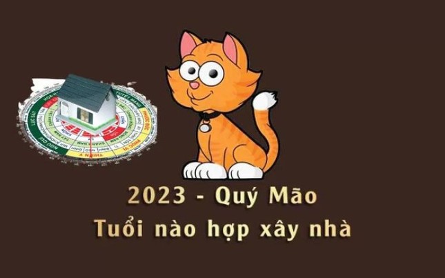 Tuổi xây nhà năm Quý Mão 2023 đẹp nhất, mang nhiều may mắn cho gia chủ - Ảnh 2.