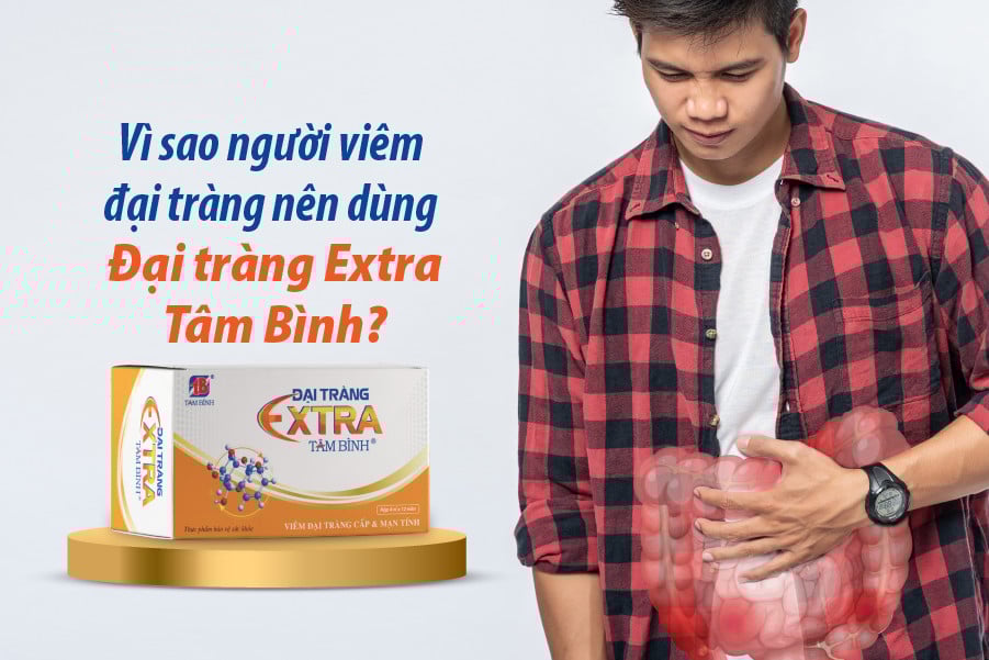 3 lý do người viêm đại tràng nên sử dụng Đại tràng Extra Tâm Bình - Ảnh 1.