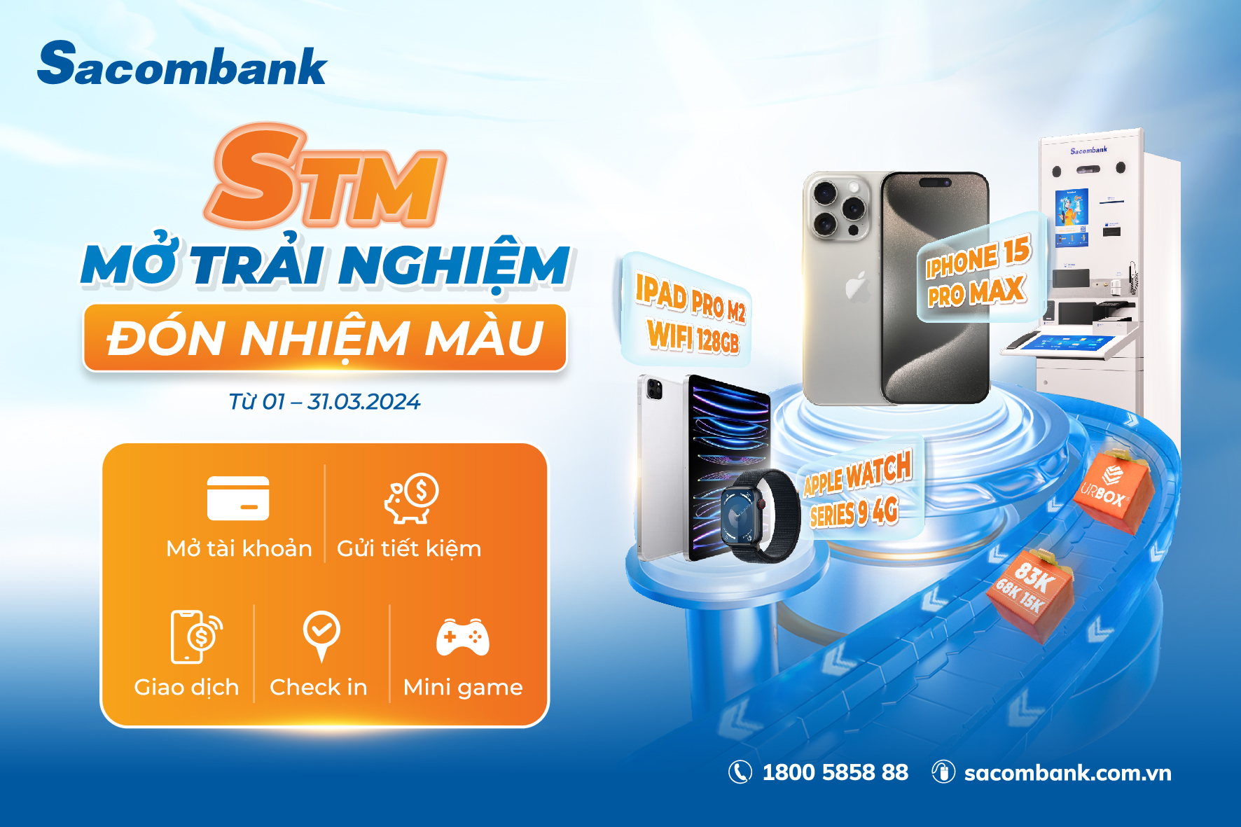 Cơ hội trúng Iphone 15 Pro Max khi trải nghiệm máy STM cùng Sacombank- Ảnh 1.