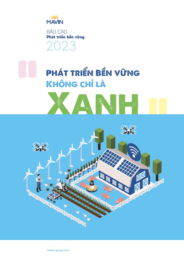 Tập đoàn Mavin lần đầu tiên phát hành Báo cáo riêng về phát triển bền vững- Ảnh 1.