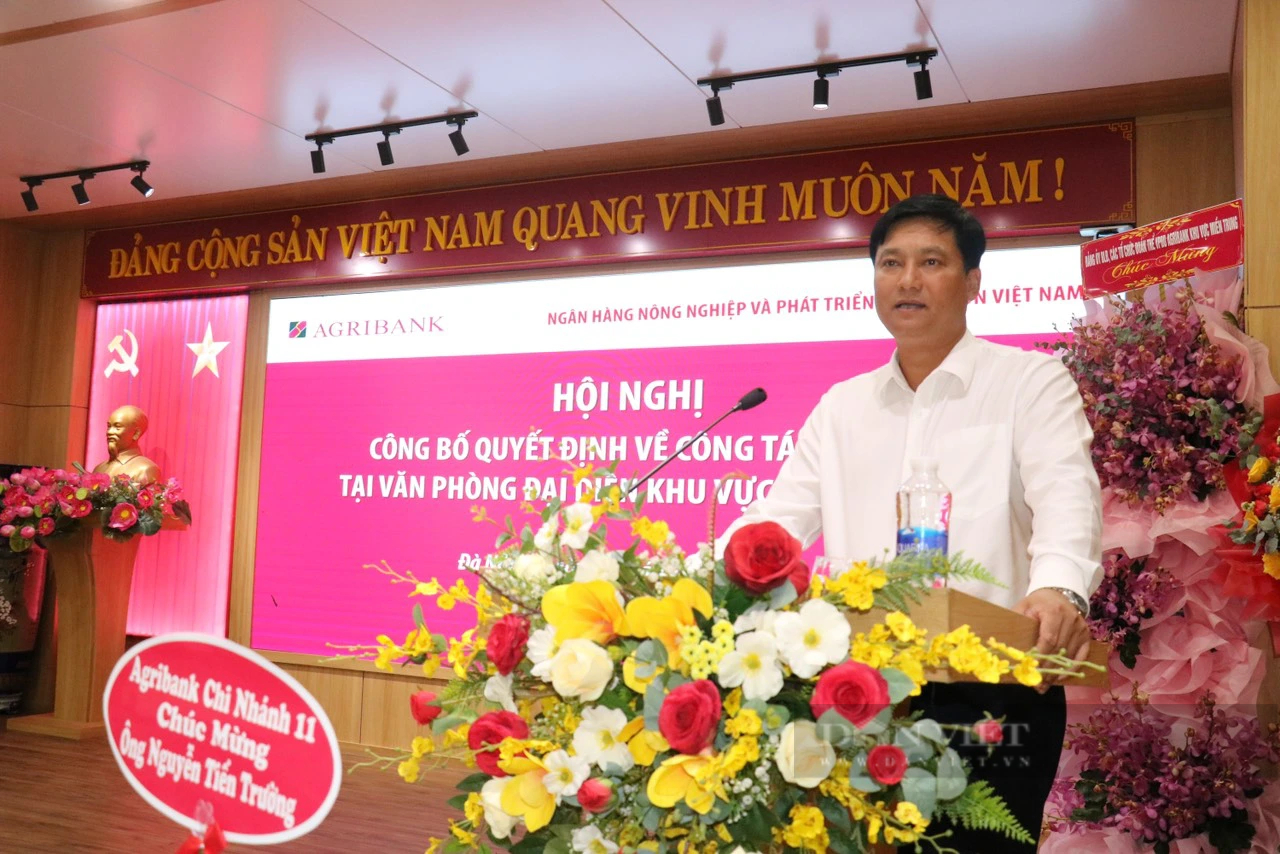 Ông Nguyễn Tiến Trường giữ chức vụ Trưởng Văn phòng đại diện Agribank khu vực miền Trung- Ảnh 1.