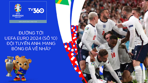 Sôi động cùng các chương trình đồng hành cùng Euro 2024 trên TV360- Ảnh 4.