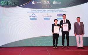 “Vua thép” Hòa Phát, chứng khoán VNDirect được vinh danh hai lần tại IR Awards 2021