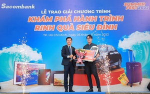 Sacombank trao giải cho khách hàng trúng thưởng chương trình khuyến mãi “Khám phá hành trình - Rinh quà siêu đỉnh”