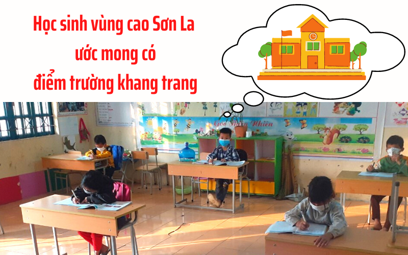 Học sinh vùng cao Sơn La ước mong có điểm trường khang trang hơn