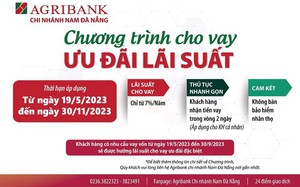 Agribank Nam Đà Nẵng triển khai Chương trình cho vay với lãi suất ưu đãi đặc biệt