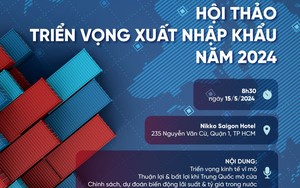 VietinBank tổ chức Hội thảo Triển vọng Xuất nhập khẩu năm 2024