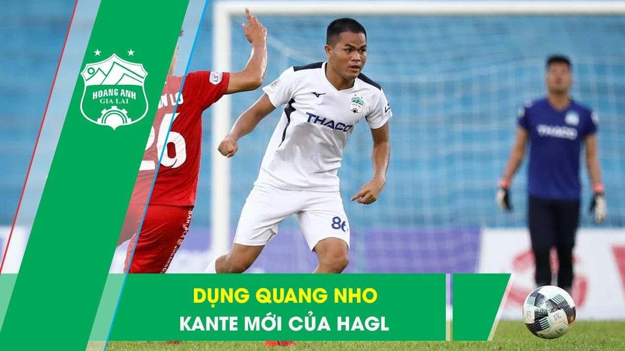 Dụng Quang Nho: Người hùng thầm lặng trong lối chơi của HAGL  - Ảnh 2.