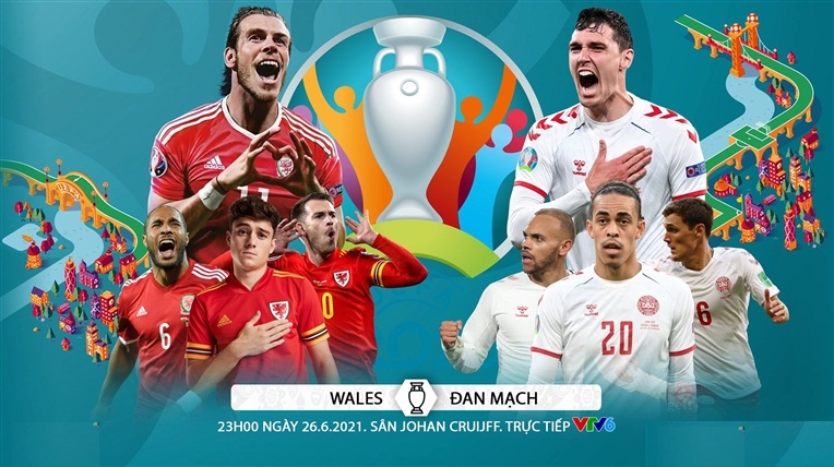 Xem trực tiếp Xứ Wales vs Đan Mạch trên VTV6 - Ảnh 1.