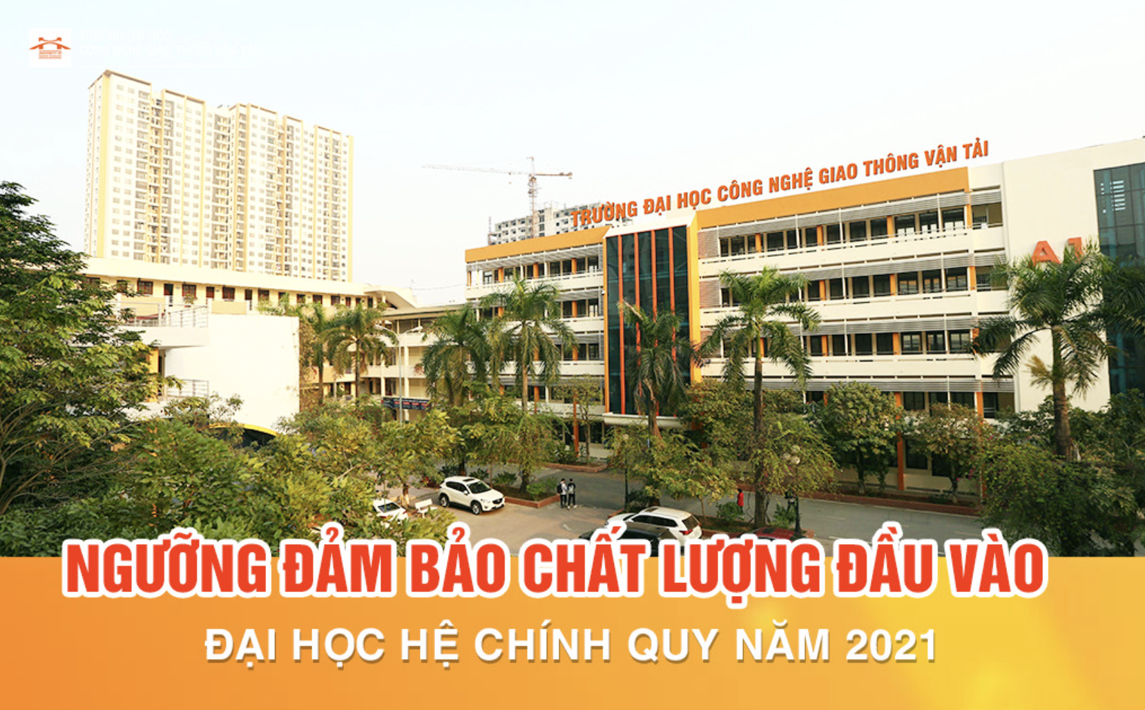 Cập nhật nhanh và chính xác nhất 17 trường đại học công bố điểm sàn xét tuyển năm 2021 - Ảnh 8.