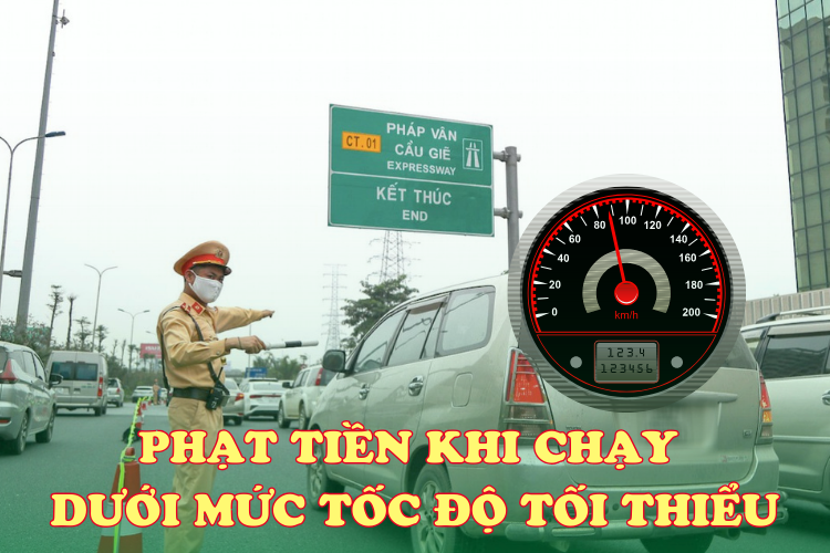 Tài xế ô tô chạy dưới tốc độ tối thiểu trên cao tốc bị phạt bao nhiêu tiền?- Ảnh 1.
