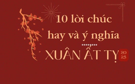 Báo Dân Việt tặng lì xì cho 10 độc giả có Lời chúc đầu Xuân hay và ý nghĩa 
