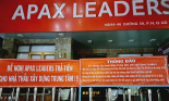 Lùm xùm vụ bùng tiền, Apax Leaders hứa sẽ tiếp phụ huynh tại TP.HCM