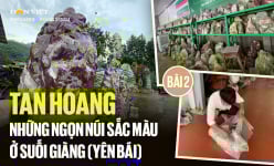 Chiêu thức 'rửa nguồn' cho những kho đá mỹ miều ở Suối Giàng (Bài 2)
