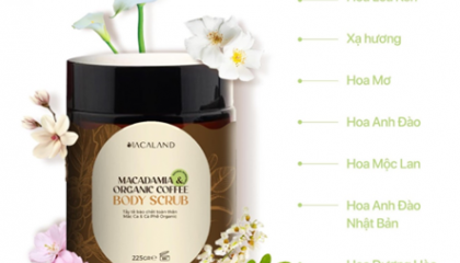 Tẩy tế bào chết Mắc ca – Cà phê Organic – cột mốc cho định hướng tương lai của Macaland