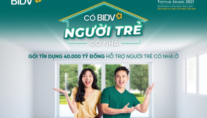 BIDV tung gói tín dụng 40.000 tỷ đồng hỗ trợ người trẻ có nhà đúng ngày thành lập Đoàn TNCS Hồ Chí Minh