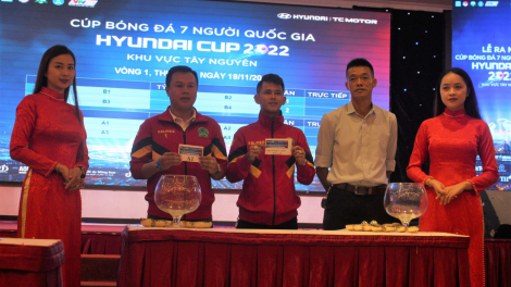 Ra mắt Cup bóng đá 7 người quốc gia Huyndai Cup 2022 khu vực Tây Nguyên