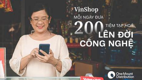 Hành trình lên 'số 1' của VinShop và mục tiêu số hóa 1,4 triệu tạp hóa Việt Nam
