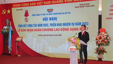 Tổng công ty Đầu tư phát triển nhà và đô thị (HUD) đón nhận Huân chương Lao động hạng Nhất