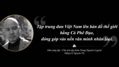Từ G7 đến G7 Gold – Hành trình sáng tạo thương hiệu toàn cầu của Trung Nguyên Legend
