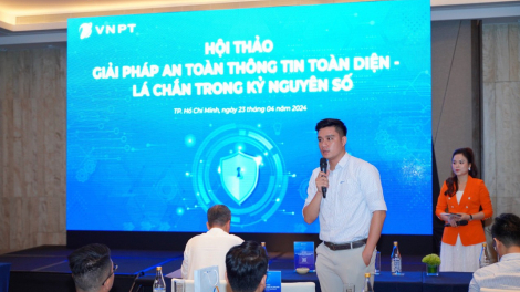 VNPT: Đi đầu trong việc tìm giải pháp an toàn thông tin toàn diện